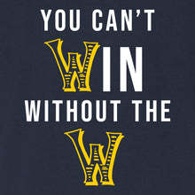 Load image into Gallery viewer, You Can't Win Without The W Hoodie - Navy